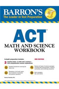 ACT Math and Science Workbook