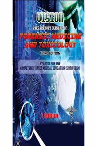 Vision preparatory manual of forensic medicine and toxicology 3 rd edition by T Sudharsan