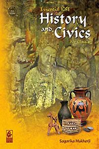 Essential ICSE History and Civics for Class 6 (2018-19 Session)