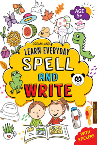 Learn Everyday Spell and Write - Age 5+