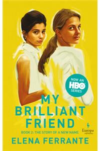 Story of a New Name (HBO Tie-In Edition)