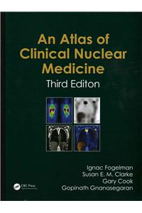Atlas of Clinical Nuclear Medicine