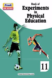 Frank EMU Books Book of Experiments in Physical Education Class 11 CBSE Practical Lab Manual