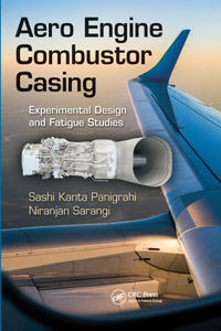 Aero Engine Combustor Casing