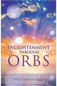 Enlightenment Through Orbs