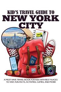 Kid's Travel Guide to New York City