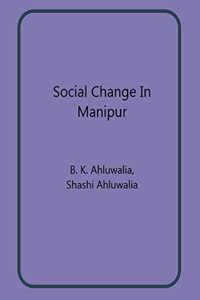 Social Change In Manipur
