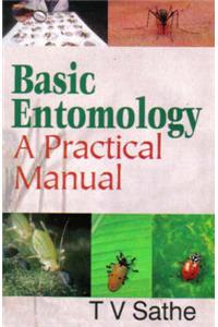 Basic Entomology: A Practical Manual: 2005