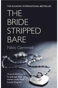 Bride Stripped Bare