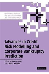Advances in Credit Risk Modelling and Corporate Bankruptcy Prediction