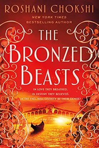The Bronzed Beasts (The Gilded Wolves)