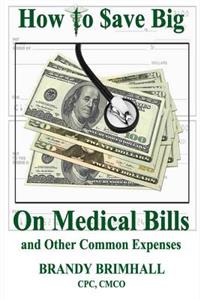 How to $Ave Big on Medical Bills and Other Common Expenses