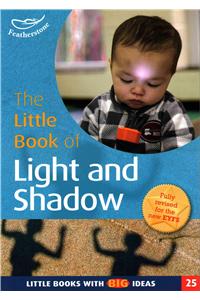 The Little Book of Light and Shadow