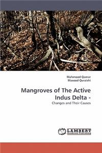 Mangroves of the Active Indus Delta -