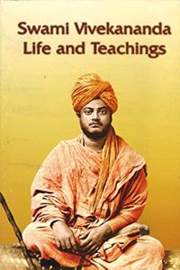 Swami Vivekananda Life and Teachings