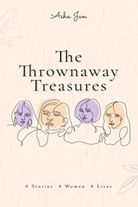 The Thrownaway Treasures