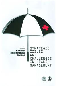 Strategic Issues and Challenges in Health Management