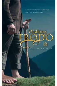 Walking with Frodo: A Devotional Journey Through the Lord of the Rings