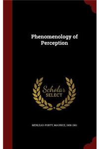 Phenomenology of Perception