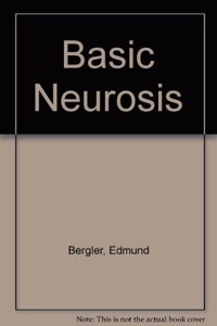 Basic Neurosis