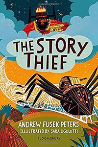 The Story Thief: A Bloomsbury Reader