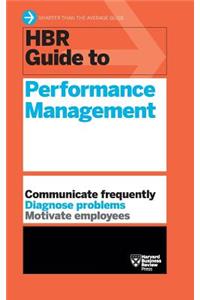 HBR Guide to Performance Management (HBR Guide Series)