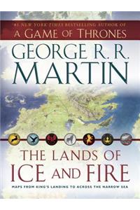 Lands of Ice and Fire (a Game of Thrones)