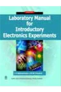 Laboratory Manual For Introductory Electronics Experiments