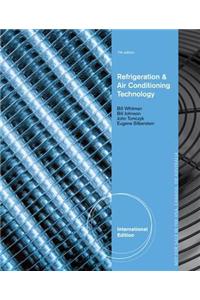 Refrigeration and Air Conditioning Technology, International Edition