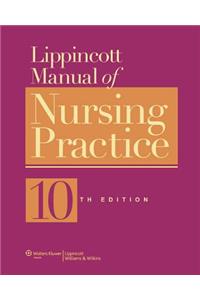 Lippincott Manual of Nursing Practice