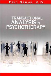 Transactional Analysis in Psychotherapy