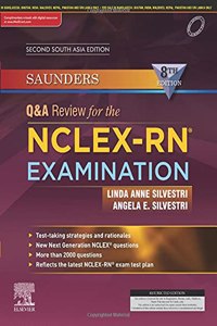 Saunders Q&A Review for the NCLEX-RN® Examination, Eighth Edition, Second South Asia Edition