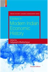 Essays in Modern Indian Economic History