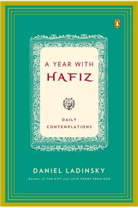 A Year with Hafiz : Daily Contemplations