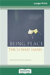 Being Peace (16pt Large Print Edition)