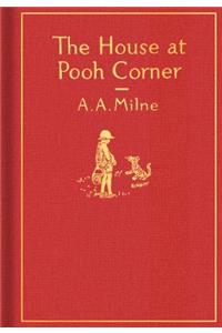 House at Pooh Corner: Classic Gift Edition