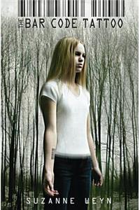 Bar Code Tattoo (the Bar Code Trilogy, Book 1): Volume 1