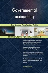Governmental accounting The Ultimate Step-By-Step Guide