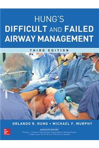 Management of the Difficult and Failed Airway, Third Edition