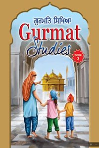 Gurmat Studies (Part 3) - Book By Ravinder Singh