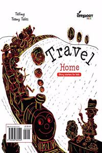 Travel Home, Travel Beyond