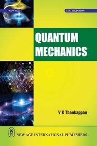 Thankappan V K_Quantum Mechanics 5E(550)