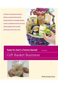 How to Start a Home-Based Gift Basket Business