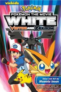 Pokemon the Movie: White--Victini and Zekrom: White-Victini and Zekrom