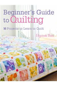 Quilting Techniques for Beginners