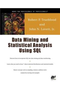 Data Mining & Statistical Analysis Using SQL