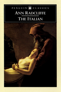 The Italian: Or the Confessional of the Black Penitents