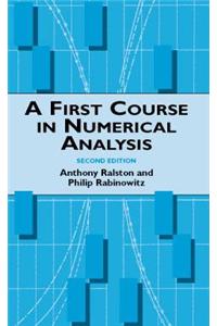 A First Course in Numerical Analysis