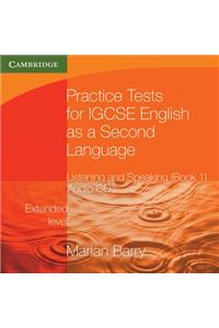 Practice Tests for Igcse English as a Second Language: Listening and Speaking, Extended Level Audio CDs (2) (Accompanies Bk 1)