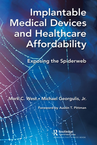 Implantable Medical Devices and Healthcare Affordability